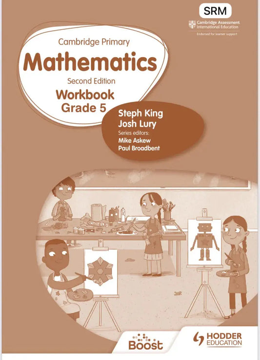 Cambridge Primary Mathematics Workbook Grade 5, 2nd Edition (SRM Hodder) – The Perfect Guide for Primary School Learners Javed Books