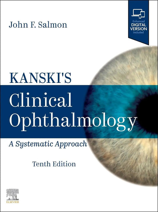 Kanski's Clinical Ophthalmology: A Systematic Approach (10th Edition) – A Must-Have Resource for Eye Care Professionals Javed Books