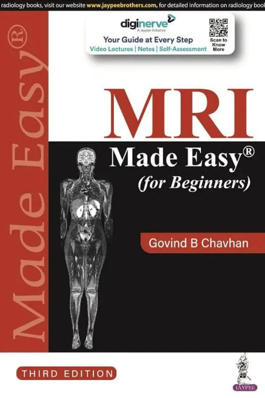 MRI Made Easy for Beginners 3rd Edition – A Must-Have for Aspiring Radiologists and Medical Students Javed Books