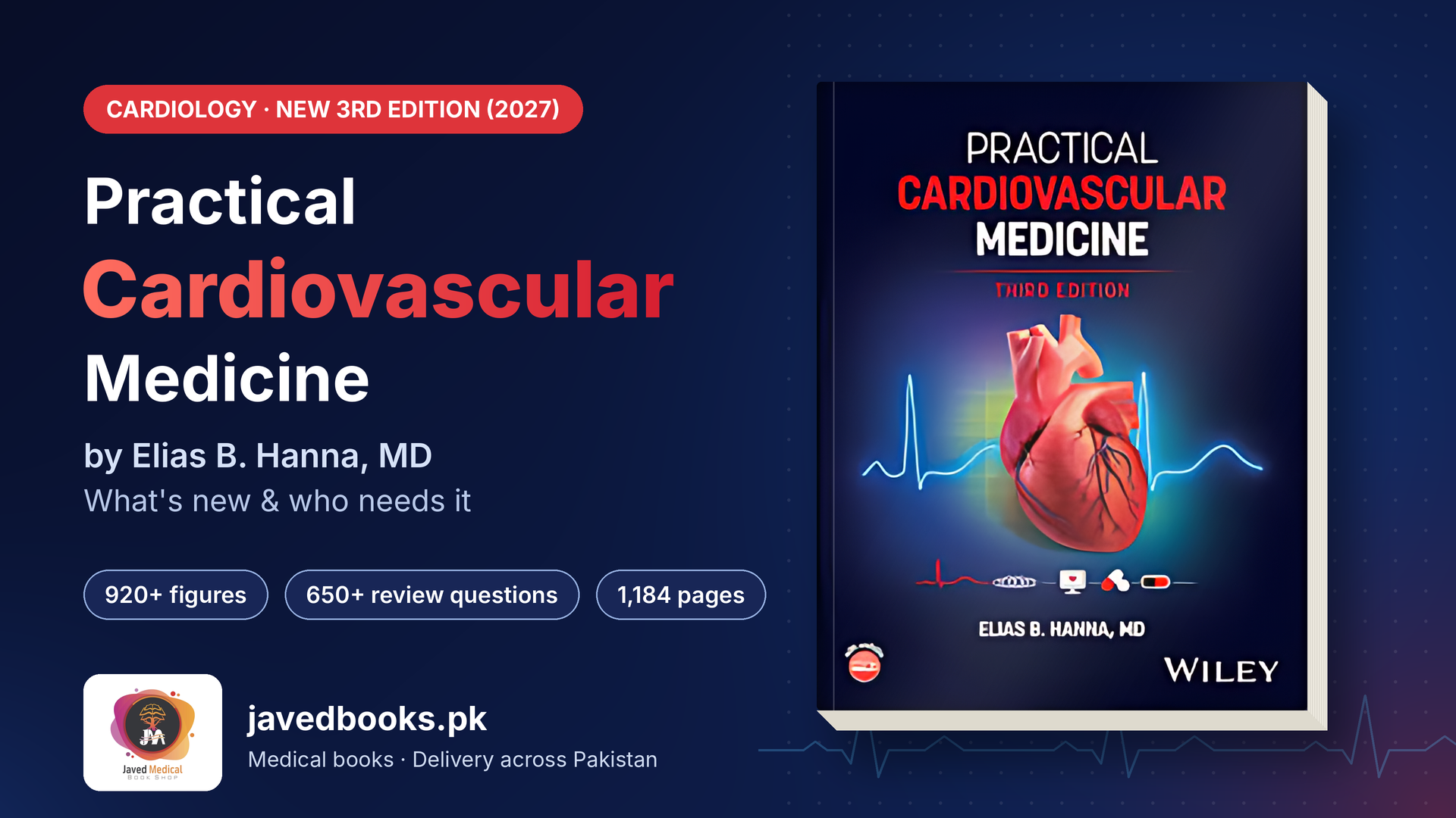 Practical Cardiovascular Medicine 3rd Edition (2027) – Elias Hanna