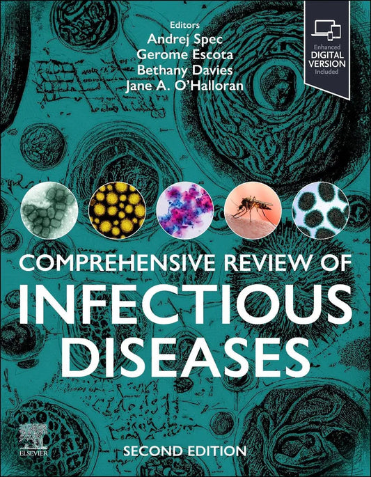 Comprehensive Review of Infectious Diseases, 2nd Edition – Your Essential Guide to Infectious Disease Mastery