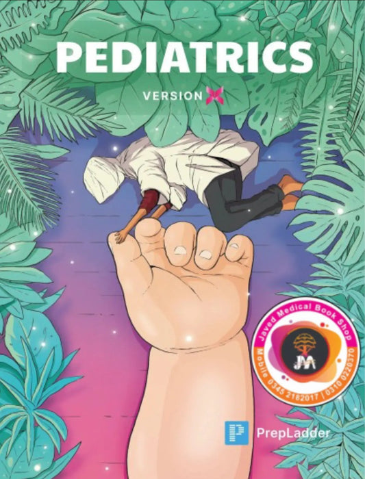 PrepLadder Notes Version X Pediatrics Javed Books