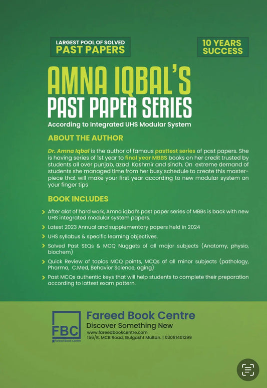AMNA IQBAL,S PAST PAPER SERIES 1st Year MBBS (Block-2) According to integrated UHS Modular System Javed Books