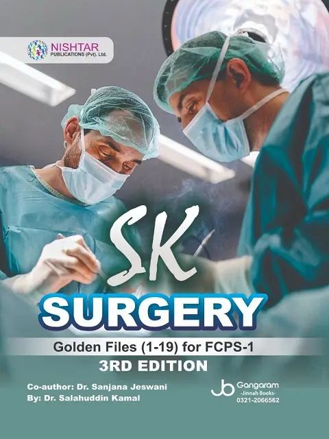 SK Surgery Golden Files (1-19) for FCPS-1 3rd Edition Javed Books