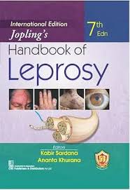 Jopling's Handbook of Leprosy 7th Edition edited by Kabir Sardana and Ananta Khurana, CBS