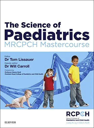 The Science of Paediatrics: MRCPCH Mastercourse Javed Books