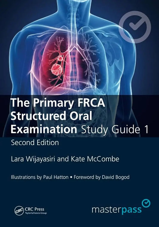 The Primary FRCA Structured Oral Examination Study Guide 1 My Store