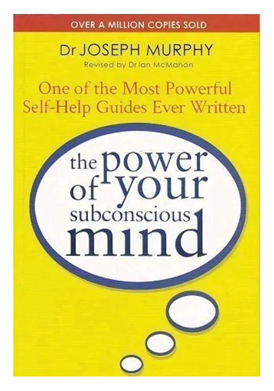 The Power Of Your Subconscious Mind