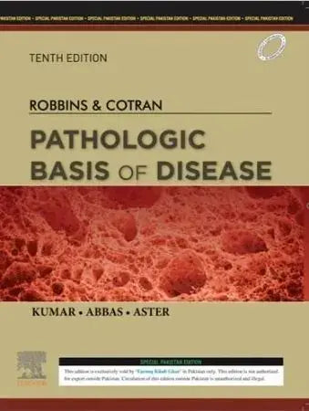 Robbins & Cotran Pathologic Basis of Disease – Javed Books Robbins & Cotran Pathologic Basis of Disease – Javed Books