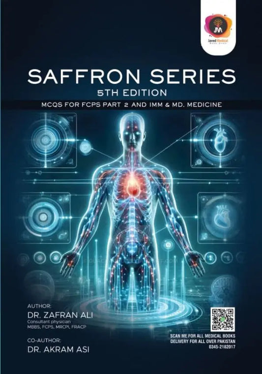 Comprehensive Review of the Saffron Series MCQs for FCPS-II, IMM &amp; MD Medicine (5th Edition) Javed Books