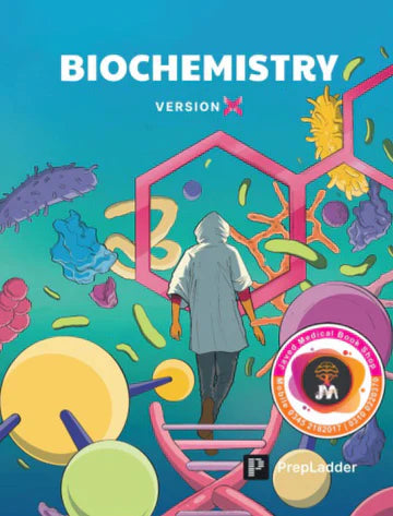 PrepLadder Notes Version X Biochemistry: The Ultimate Guide for NEET PG Aspirants