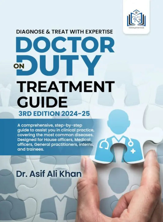 Comprehensive Review of "Doctor on Duty Treatment Guide (3rd Edition 2024-25)" – Your Ultimate Medical Companion Javed Books