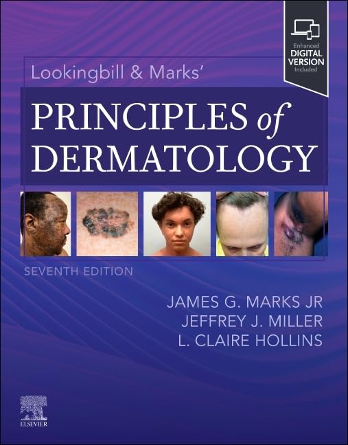 Exploring the 7th Edition of Lookingbill &amp; Marks’ Principles of Dermatology