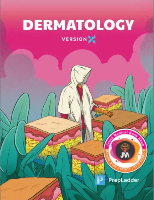 PrepLadder Notes Version X Dermatology: The Ultimate Guide for NEET PG Aspirants Javed Books