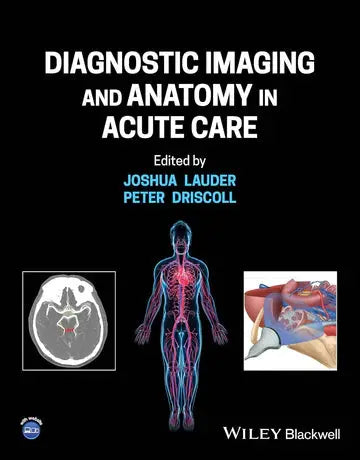 Diagnostic Imaging and Anatomy in Acute Care: A Premium Guide for Healthcare Professionals Javed Books