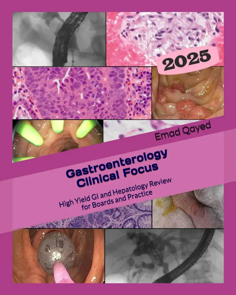 Gastroenterology Clinical Focus (3rd Edition, 2025) – Your Ultimate Guide to High-Yield GI and Hepatology for Board Exams and Clinical Practice Javed Books