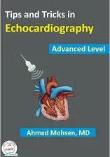 Unlocking the Secrets of Echocardiography: A Deep Dive into Tips and Tricks in Echocardiography – Advanced Level Javed Books