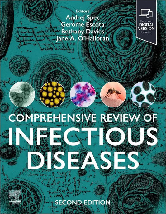 Comprehensive Review of Infectious Diseases, 2nd Edition – Your Essential Guide to Infectious Disease Mastery Javed Books