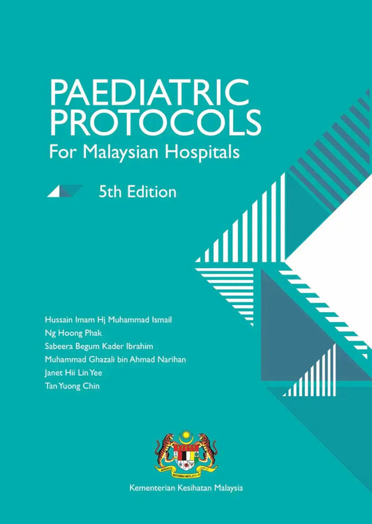 Pediatric Protocols for Malaysian Hospitals – 5th Edition (2026): A Vital Resource for Healthcare Professionals Javed Books