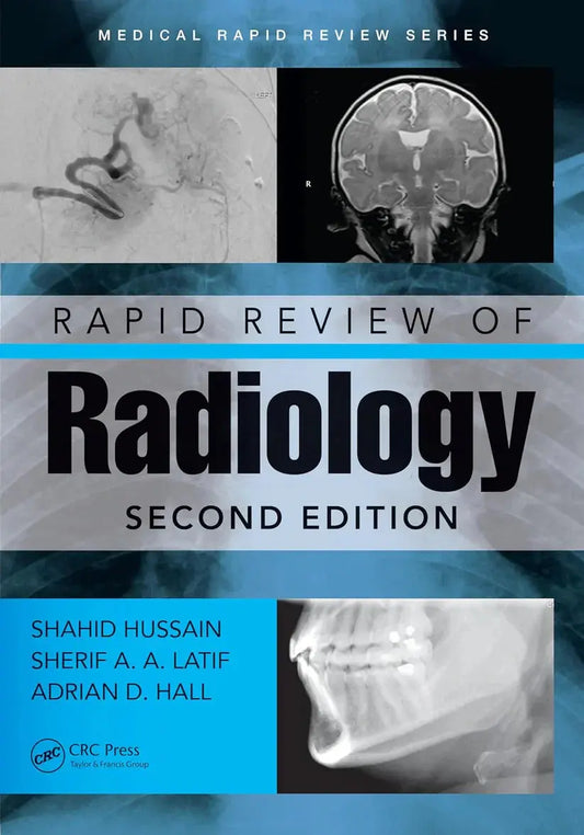 Rapid Review of Radiology (2nd Edition): The Ultimate Radiology Resource for Medical Students &amp; Residents in Pakistan Javed Books
