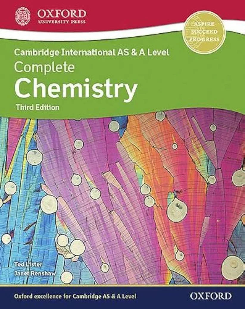 Cambridge International AS &amp; A Level Complete Chemistry 3rd Edition: Your Ultimate Guide to Mastering Chemistry