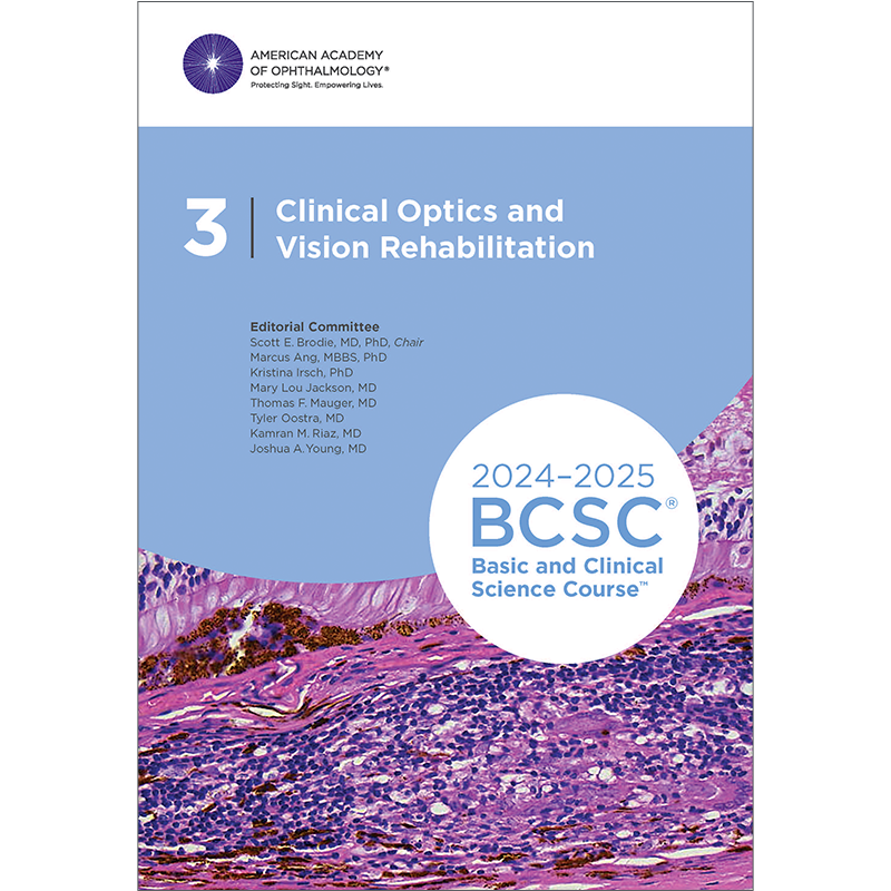 AAO Basic and Clinical Science Course, Section 03: Clinical Optics and ...