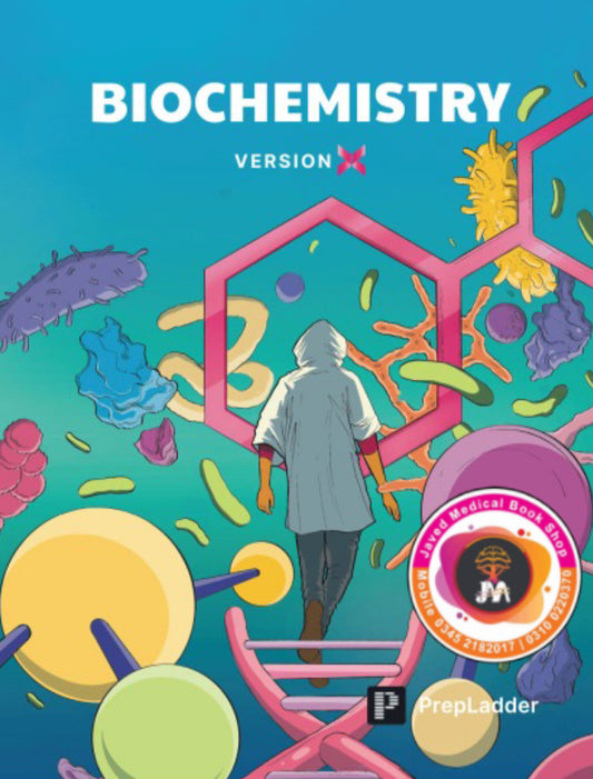 PrepLadder Notes Version X Biochemistry