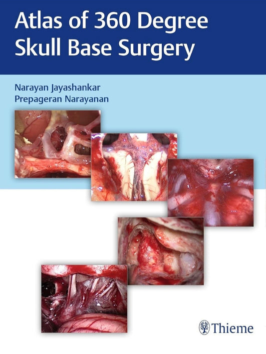 Atlas of 360 Degree Skull Base Surgery 1st Edition Premium Color Mate Print