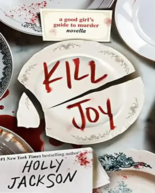 Kill Joy Written by Holly Jackson