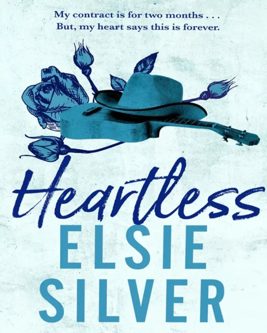 Heartless Written by Elsie Silver