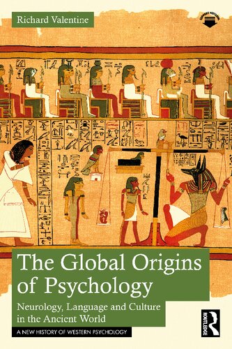 The Global Origins of Psychology: Neurology, Language and Culture in the Ancient World Premium Black & white Print