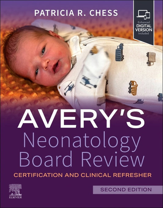 Avery's Neonatology Board Review: Certification and Clinical Refresher 2nd Edition 2024 Premium Multicolor Mate Print