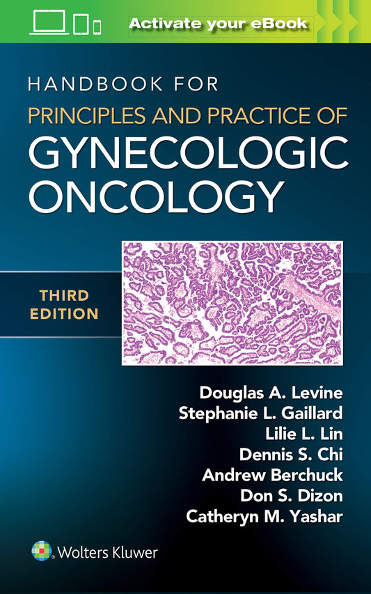 Handbook for Principles and Practice of Gynecologic Oncology 3rd Edition