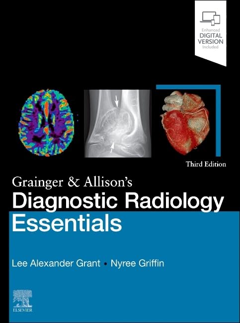 Grainger & Allison's Diagnostic Radiology Essentials 3rd Edition 2025