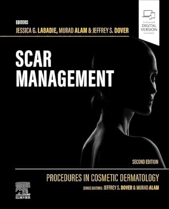 Procedures in Cosmetic Dermatology: Scar Management 2nd Edition Premium Multicolour Mate Print