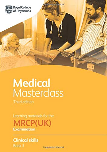 Medical Masterclass 3rd Edition – Book 3: Clinical Skills (MRCP UK) Javed Books