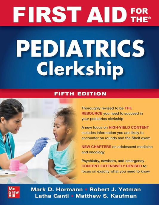First Aid for the Pediatrics Clerkship, 5th Edition 2023