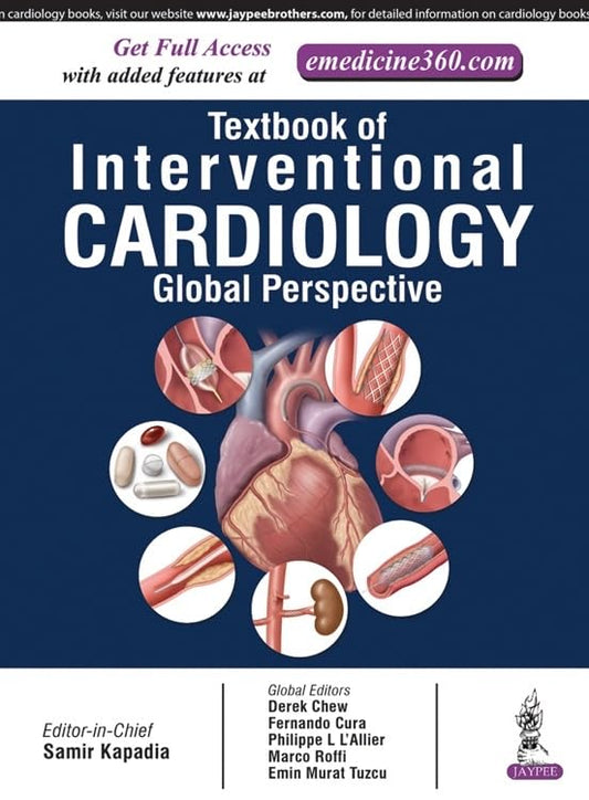 Textbook of Interventional Cardiology: A Global Perspective Premium 2024 Multicolour Mate Print