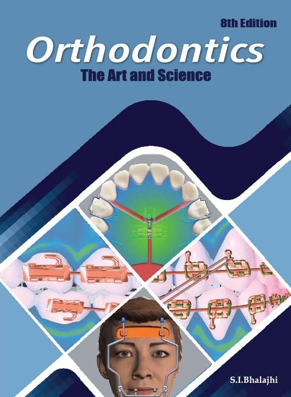 Orthodontics The Art and Science 8th Edition 2026 Premium Multicolor Matte Print Javed Books