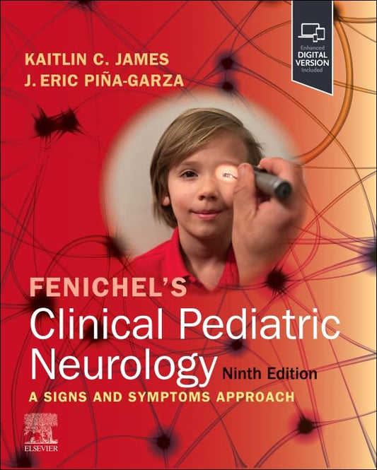 Fenichel's Clinical Pediatric Neurology 9th Edition 2025