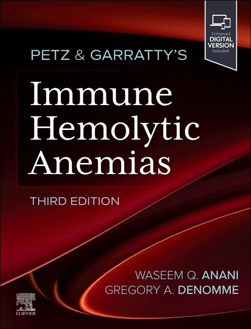 Petz & Garratty's Immune Hemolytic Anemias 3rd Edition 2026 Premium Multicolor Matte Print Javed Books
