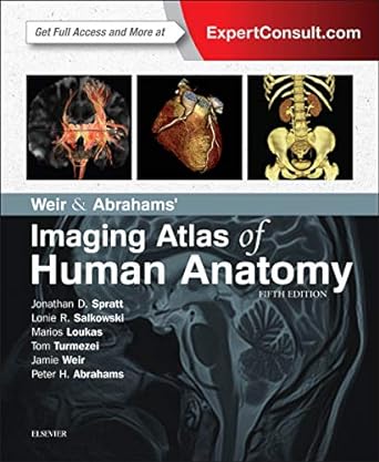 Weir and Abraham's Imaging Atlas of Human Anatomy Premium Color