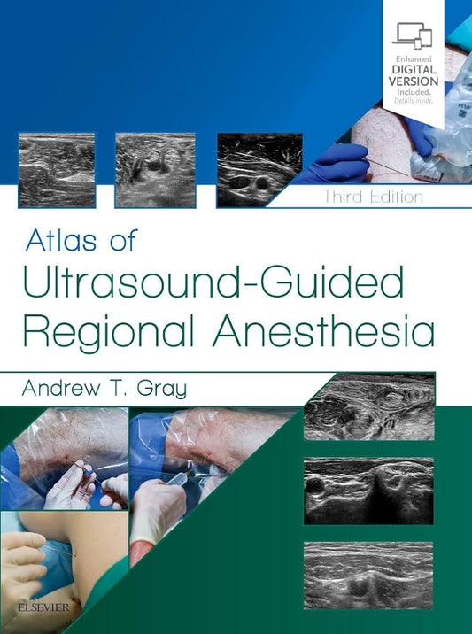 Atlas of Ultrasound-Guided Regional Anesthesia 3rd Edition