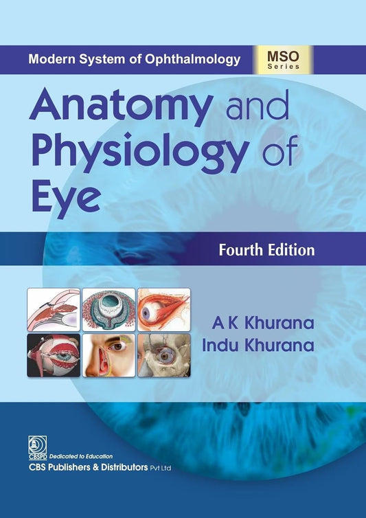 Modern System of Ophthalmology Anatomy and Physiology of Eye 4th Edition (Mso Series)  Premium Multicolor Matt Print