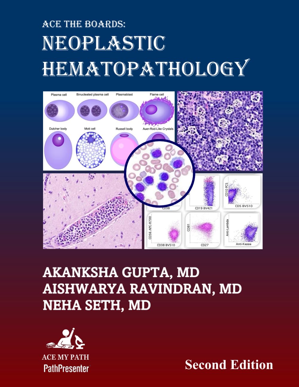 Ace The Boards Neoplastic Hematopathology Second Edition Premium Multicolor Matte Print Javed Books