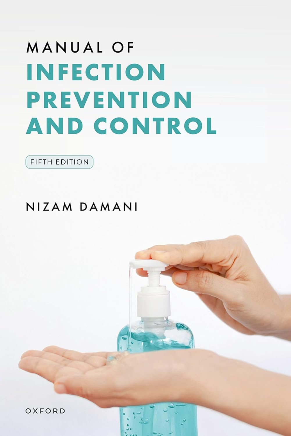 Manual of Infection Prevention and Control 5th Edition 2026 Premium Multicolor Matte Print Javed Books