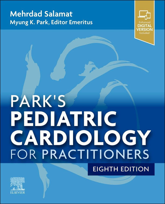 Park's Pediatric Cardiology for Practitioners 8th Edition 2026 Premium Multicolor Matte Print Javed Books