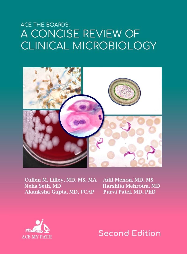 Ace The Boards: A Concise Review Of Clinical Microbiology Second Edition 2025 Premium Multicolor Matte Print Javed Books