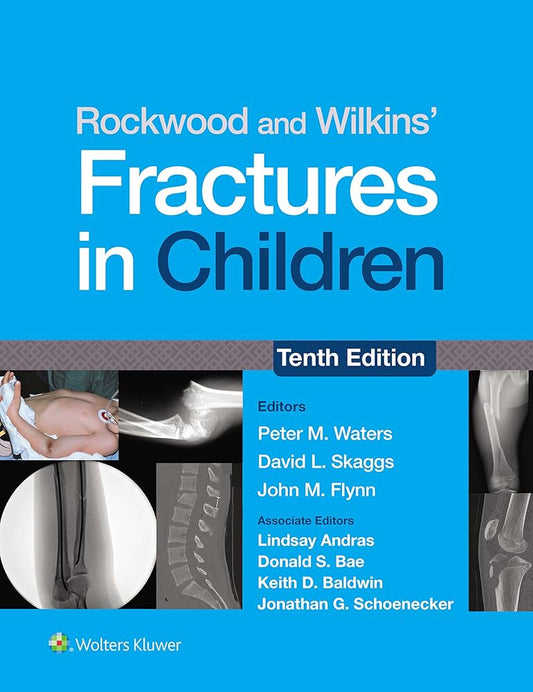 Rockwood and Wilkins' Fractures in Children 10th Edition 2025 Premium Multicolor Mate Print