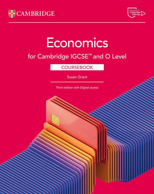 Cambridge IGCSE™ and O Level Economics Coursebook 3rd Edition with Digital Access